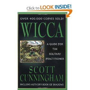 Wicca A Guide for the Solitary Practitioner 